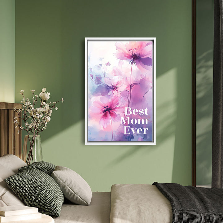 "Best mom ever" Lila Blumen - Leinwandbild bunt