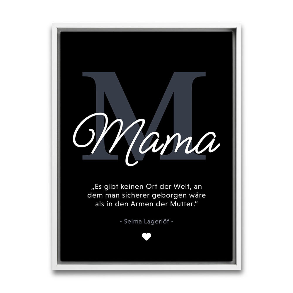 Mama Zitat als Gerahmtes Wandbild Geschenk
