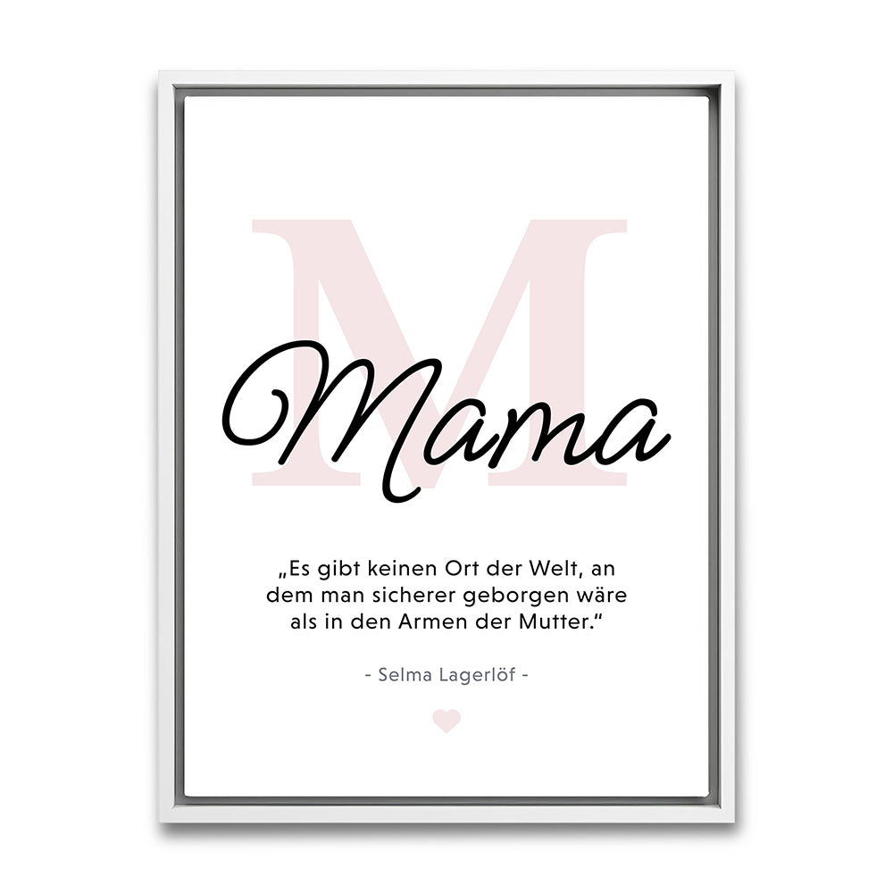Gerahmtes Leinwandbild Mama Geschenk Zitat