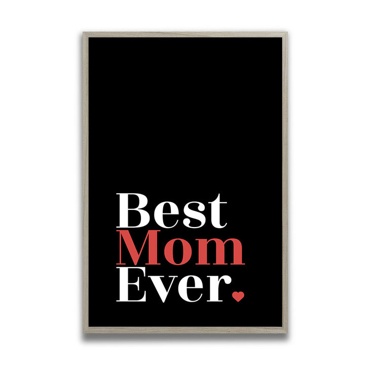 Gerahmtes Poster Muttertag Best Mom ever
