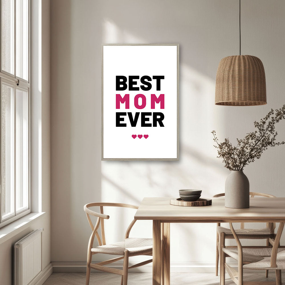 "Best mom ever" Typografie - Poster in Weiß-Schwarz-Pink