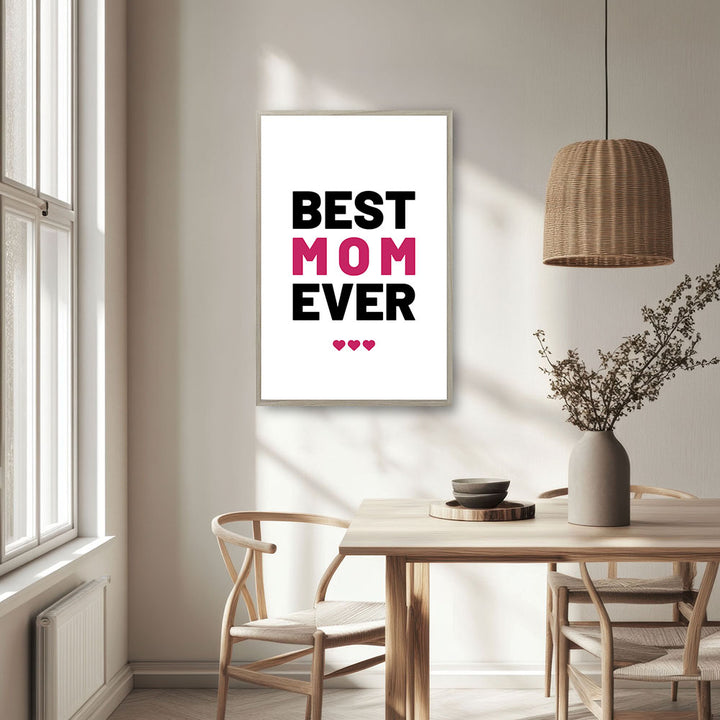 "Best mom ever" Typografie - Poster in Weiß-Schwarz-Pink