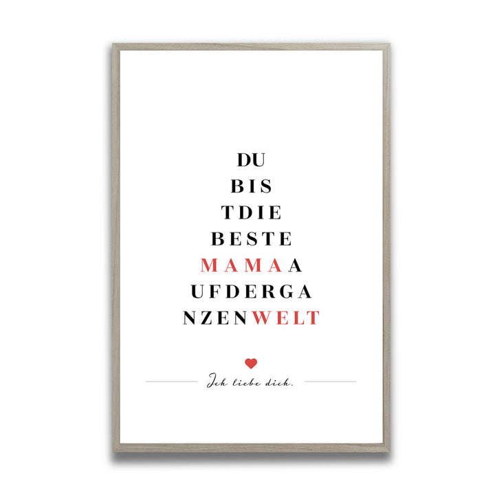 "Du bist die beste Mama auf der ganzen Welt" - Poster in Weiß-Schwarz-Rot