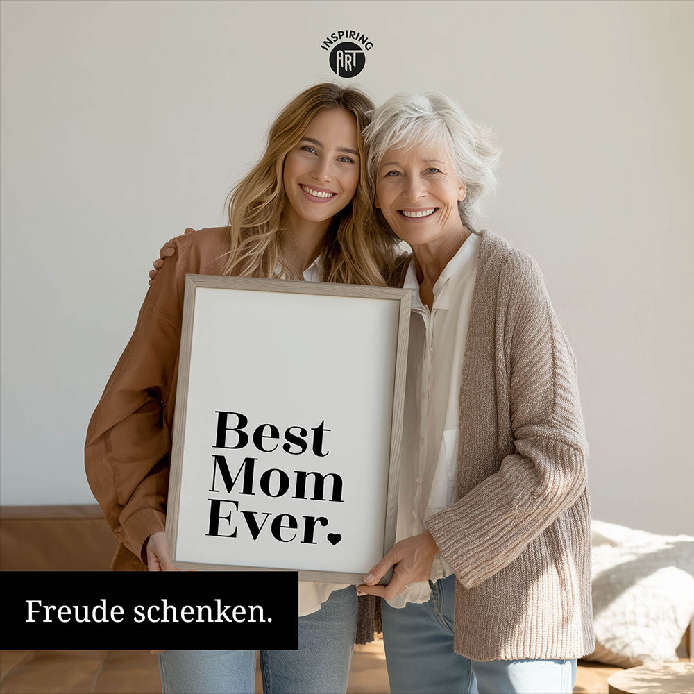 "Best mom ever" Typografie - Poster in Weiß-Schwarz