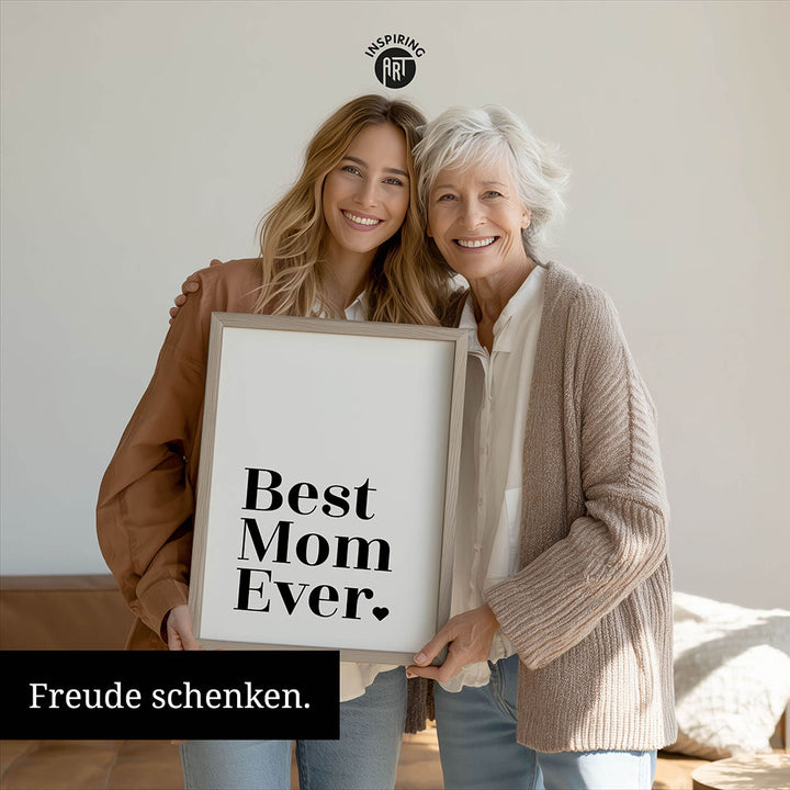 "Best mom ever" Typografie - Poster in Weiß-Schwarz