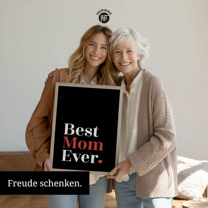 "Best mom ever" Typografie - Poster in Schwarz-Weiß-Rot