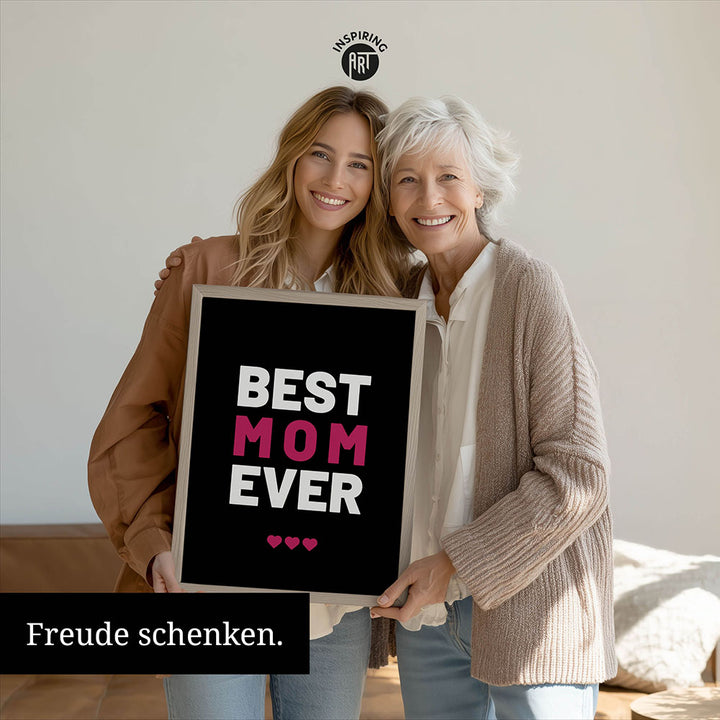 "Best mom ever" Typografie - Poster in Schwarz-Weiß-Pink