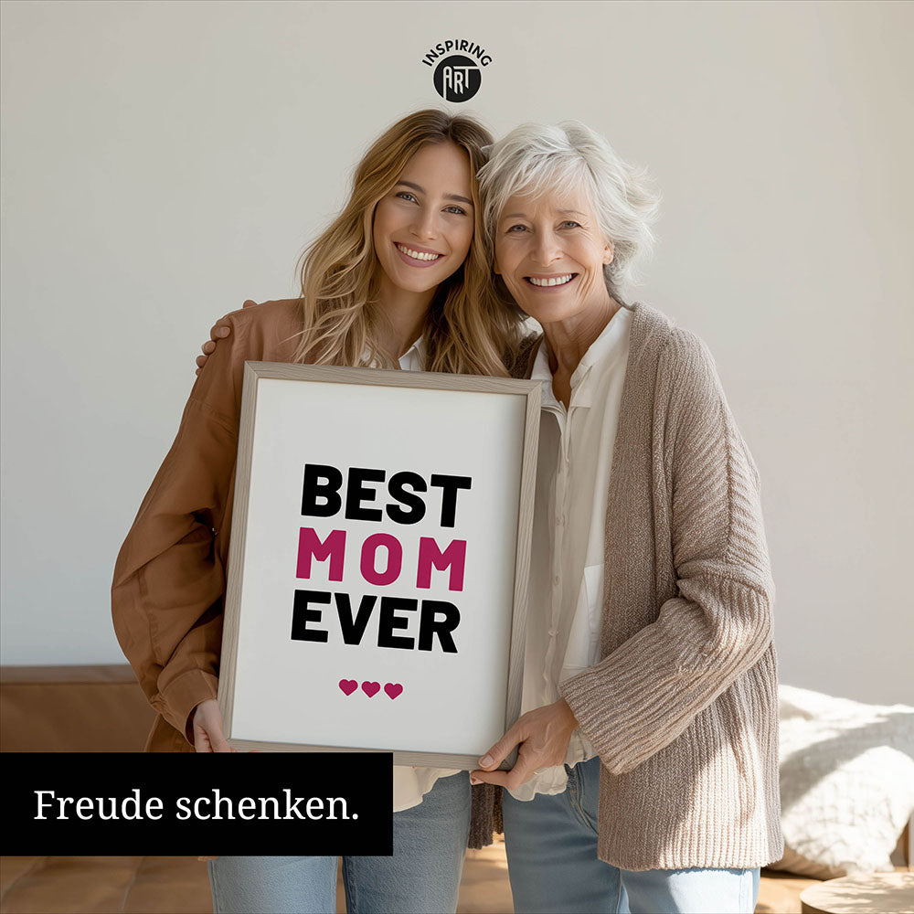 "Best mom ever" Typografie - Poster in Weiß-Schwarz-Pink