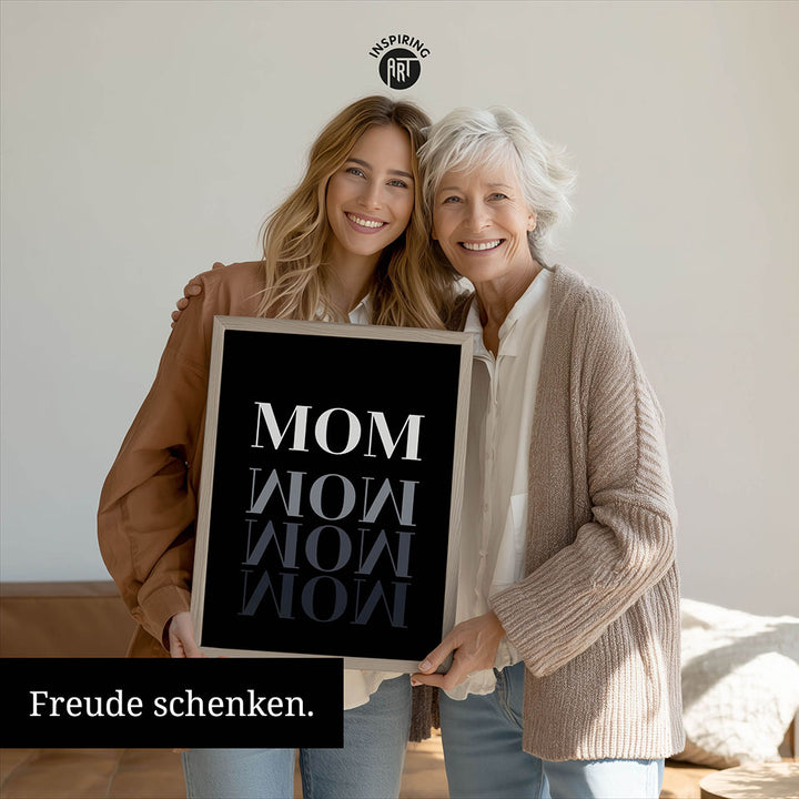 "Mom-Wow" - Poster in Schwarz-Weiß