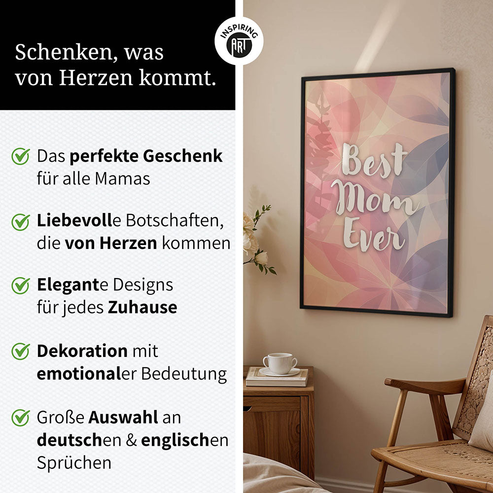 "Best mom ever" Flower Power- Poster bunt