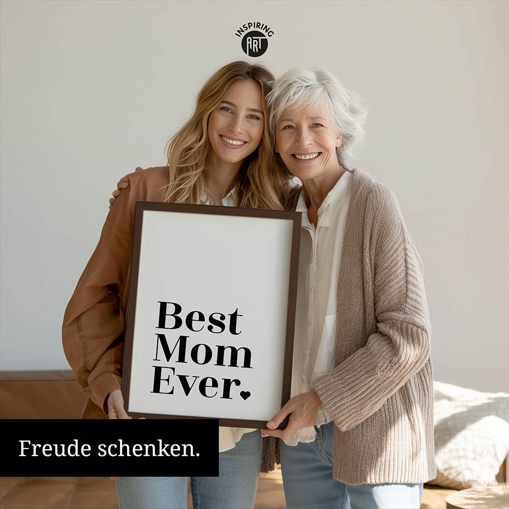 "Best mom ever" Typografie - Poster in Weiß-Schwarz