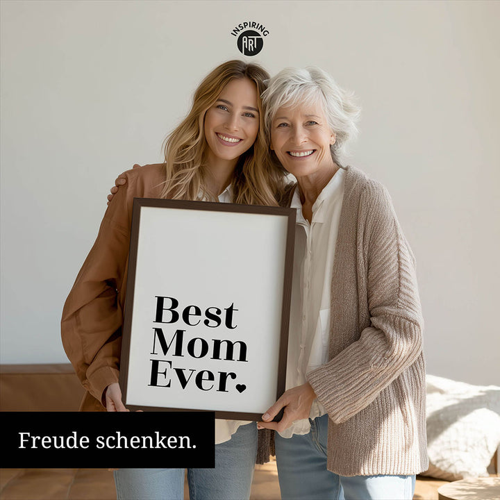 "Best mom ever" Typografie - Poster in Weiß-Schwarz