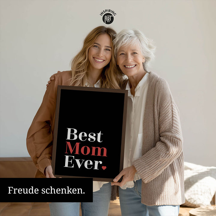 "Best mom ever" Typografie - Poster in Schwarz-Weiß-Rot