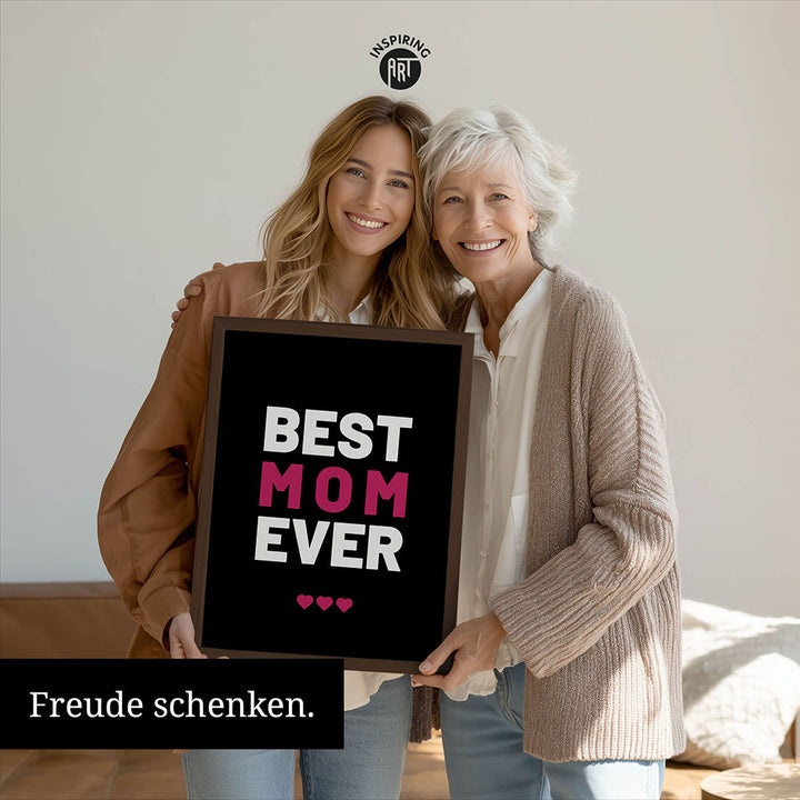 "Best mom ever" Typografie - Poster in Schwarz-Weiß-Pink