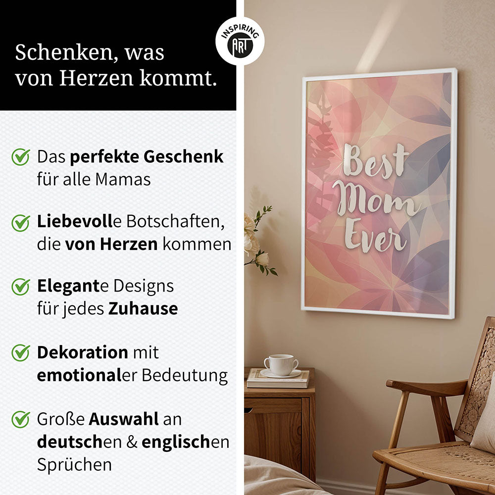 "Best mom ever" Flower Power- Poster bunt