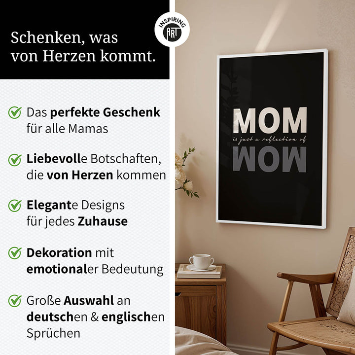 "Mom is just a reflection of wow" - Poster in Schwarz-Weiß