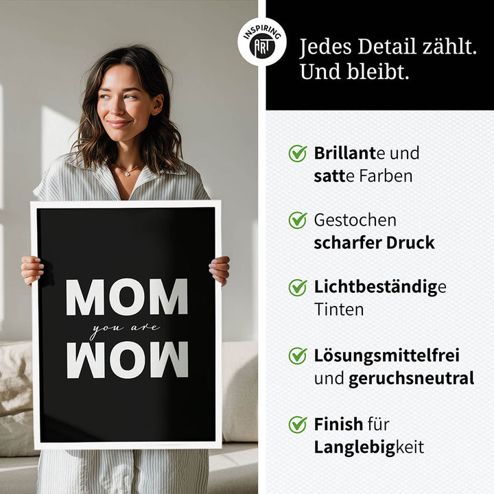 "Mom you are wow" - Poster in Schwarz-Weiß