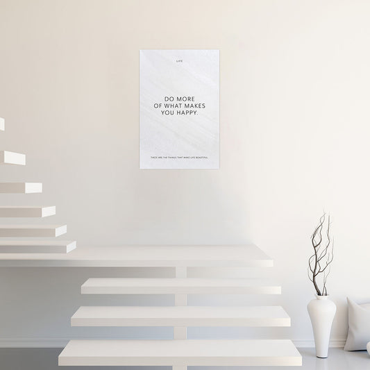 Poster Erfolg Do more of what makes you happy weiss Spruch