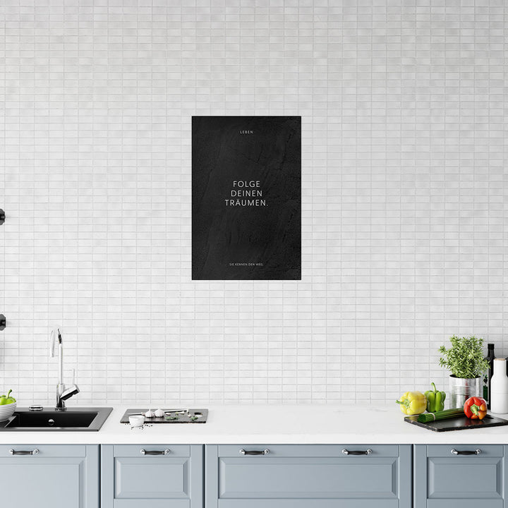 Poster Erfolg Folge deinen Träumen schwarz Spruch