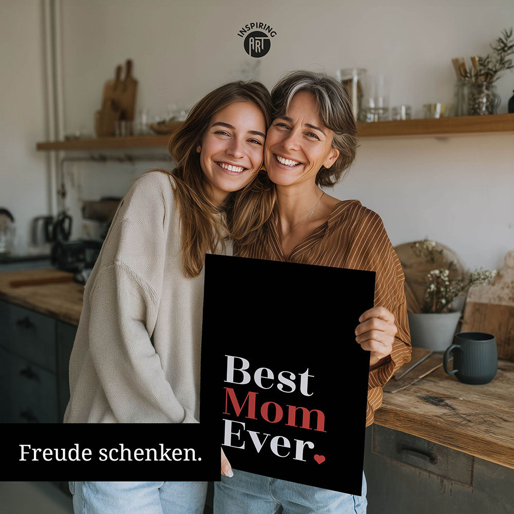 "Best mom ever" Typografie - Poster in Schwarz-Weiß-Rot
