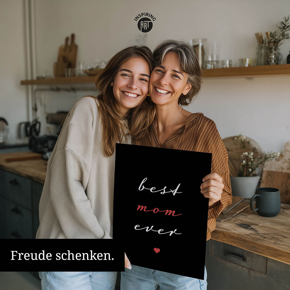 "Best mom ever" Typografie - Poster in Schwarz-Weiß-Rot