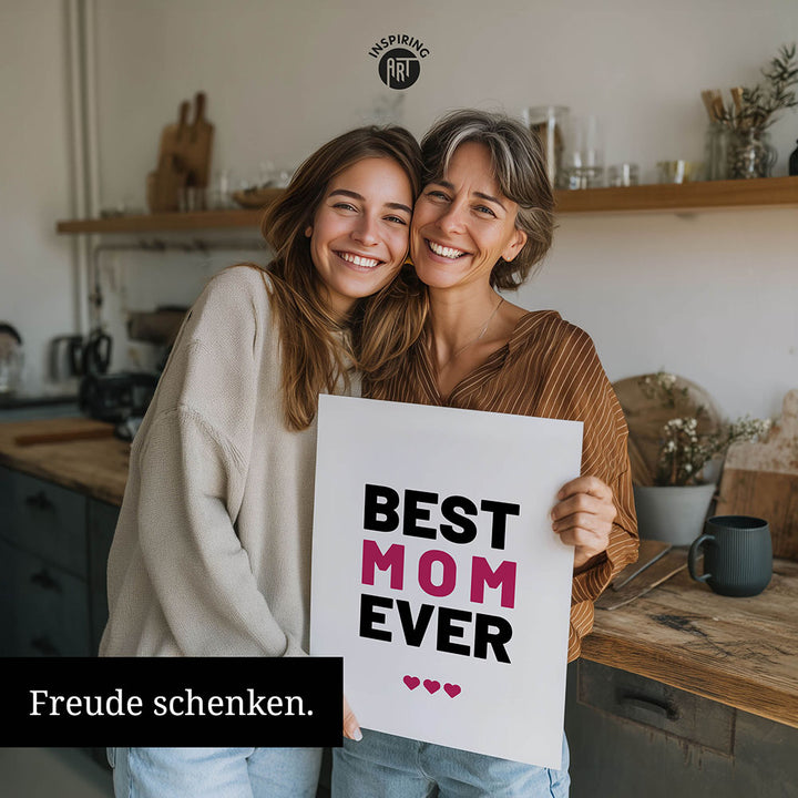 "Best mom ever" Typografie - Poster in Weiß-Schwarz-Pink