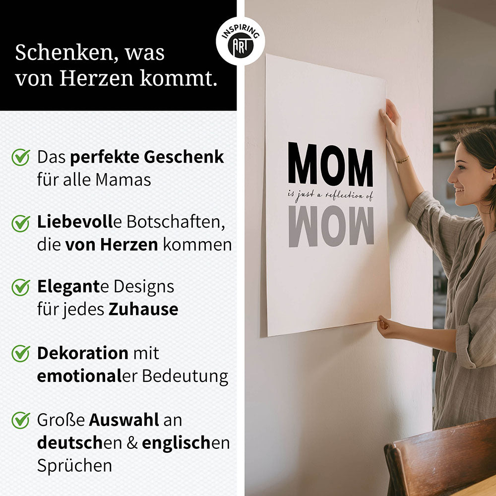 "Mom is just a reflection of wow" - Poster in Weiß-Schwarz