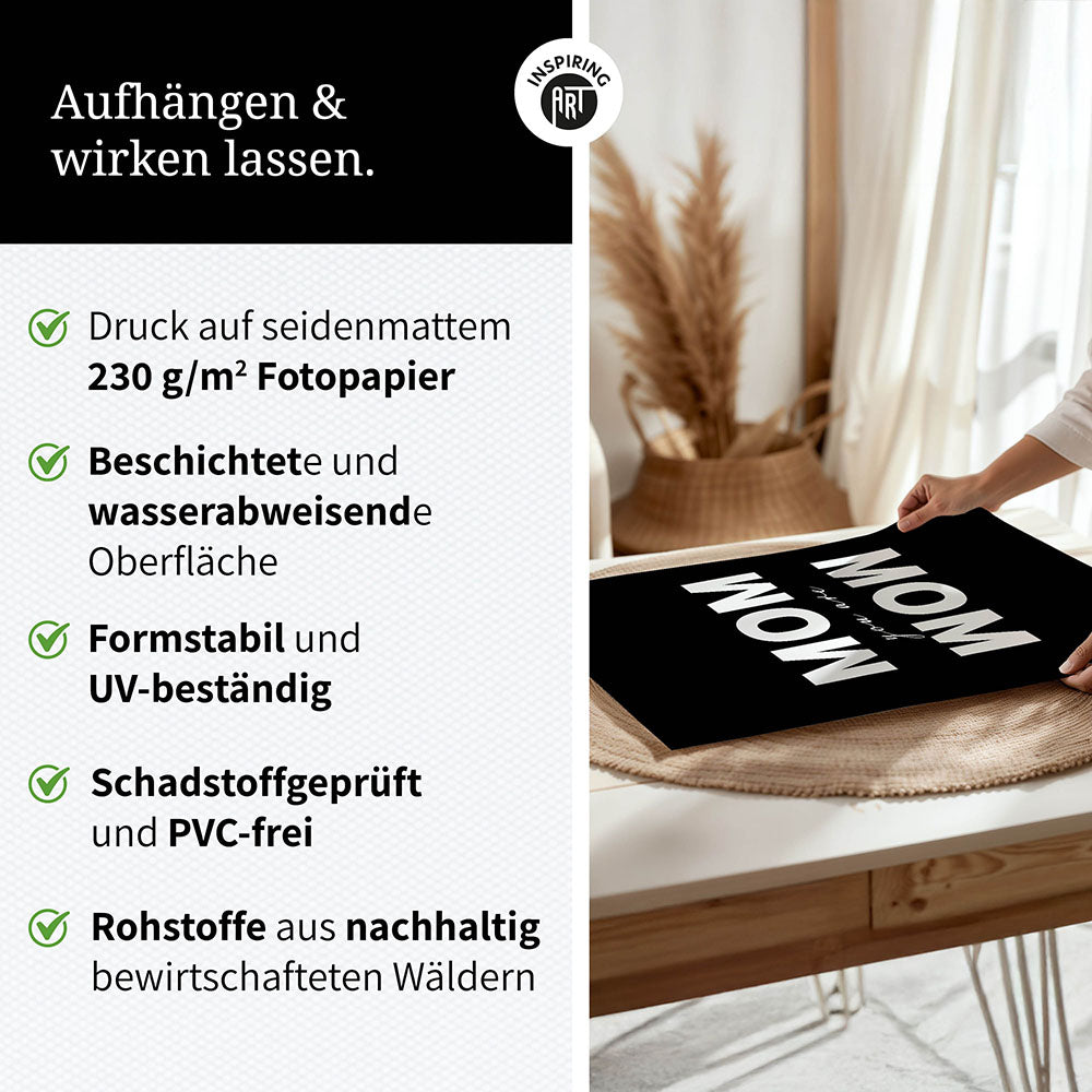 "Mom you are wow" - Poster in Schwarz-Weiß