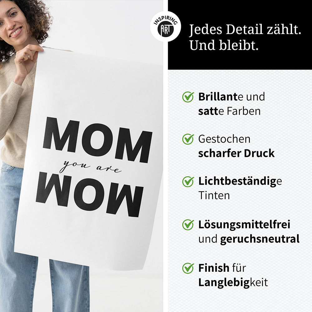 "Mom you are wow" - Poster in Weiß-Schwarz