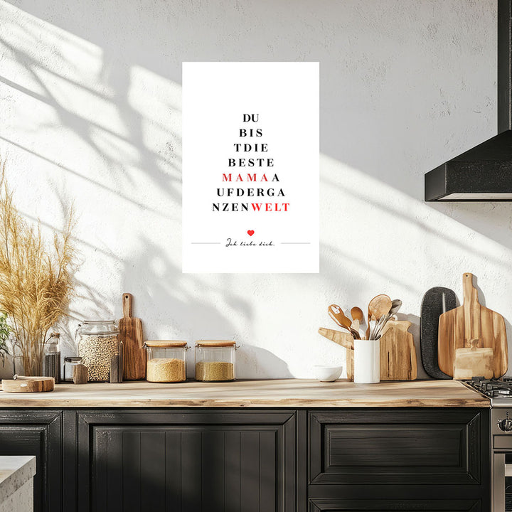 "Du bist die beste Mama auf der ganzen Welt" - Poster in Weiß-Schwarz-Rot
