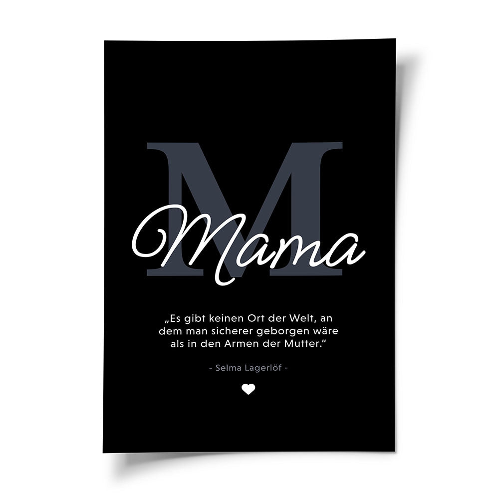 Mama-Zitat von Selma Lagerlöf - Poster in Schwarz-Weiß