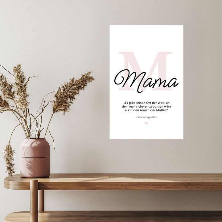 Mama-Zitat von Selma Lagerlöf - Poster in Schwarz-Weiß-Rosa