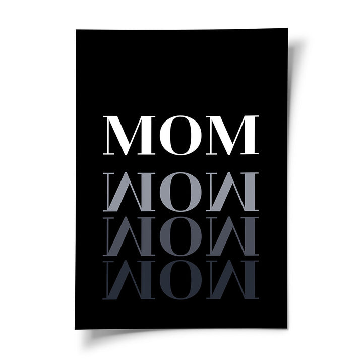"Mom-Wow" - Poster in Schwarz-Weiß