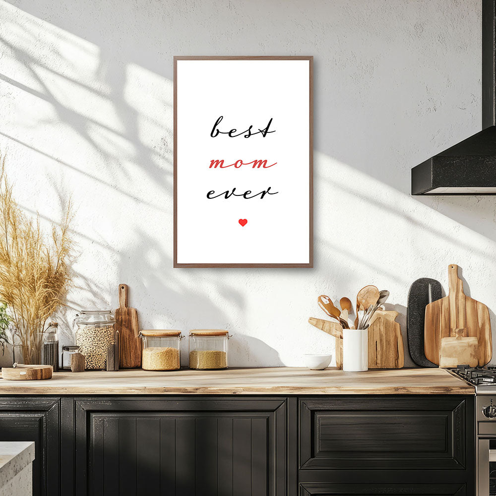"Best mom ever" Typografie - Poster in Weiß-Schwarz-Rot