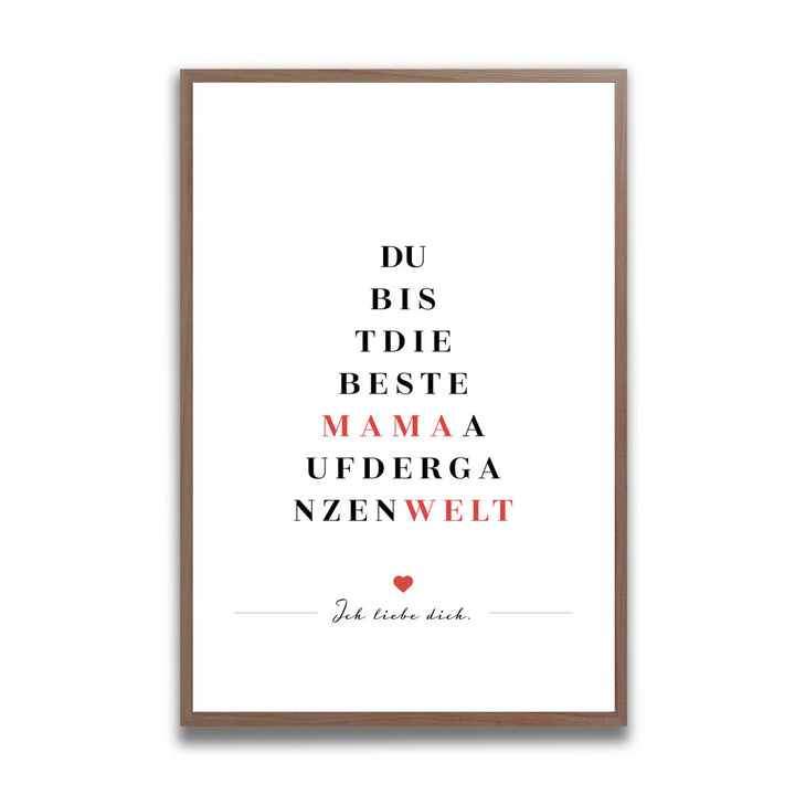 "Du bist die beste Mama auf der ganzen Welt" - Poster in Weiß-Schwarz-Rot