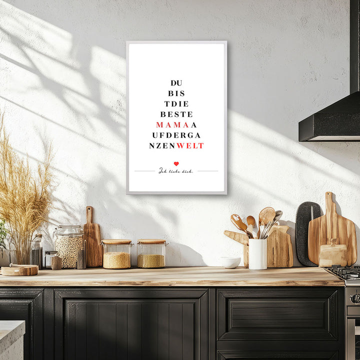"Du bist die beste Mama auf der ganzen Welt" - Poster in Weiß-Schwarz-Rot