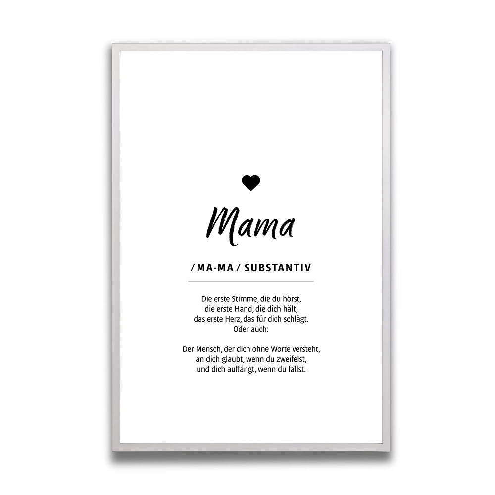 Mama - Wortdefinition - Poster in Weiß-Schwarz