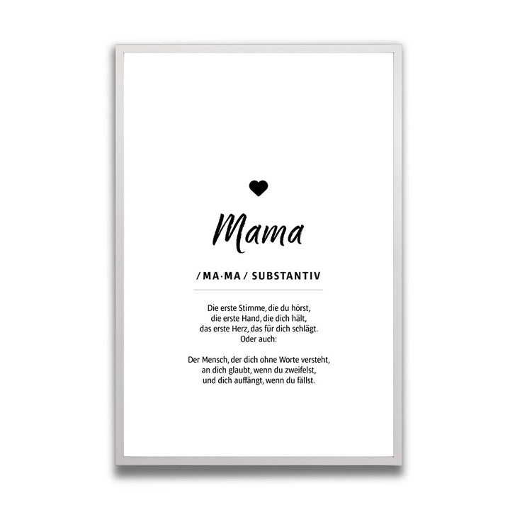 Mama - Wortdefinition - Poster in Weiß-Schwarz