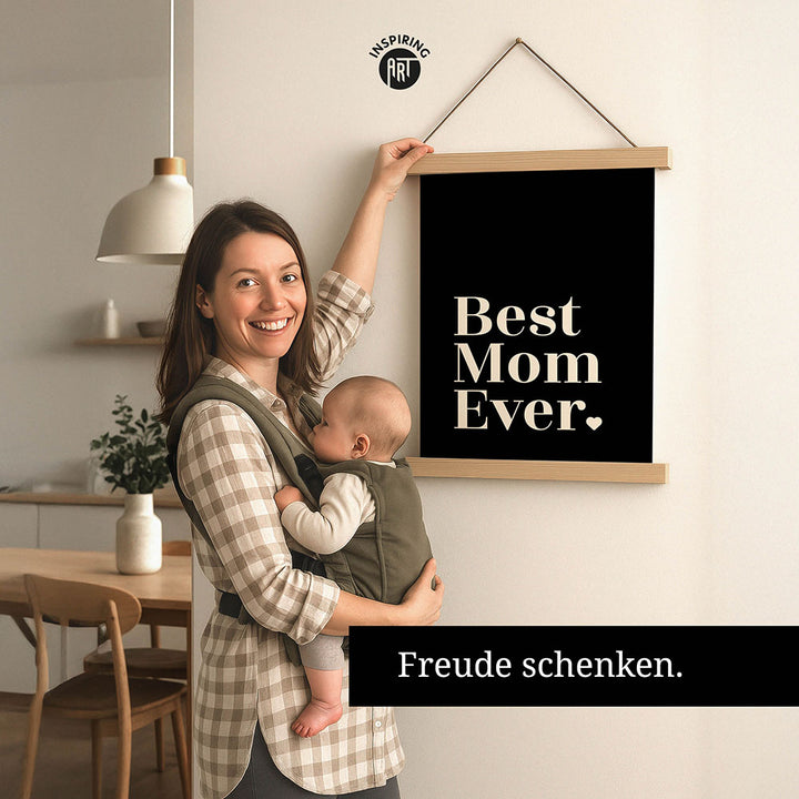 "Best mom ever" Typografie - Stoffbild mit Holzleisten in Schwarz-Weiß