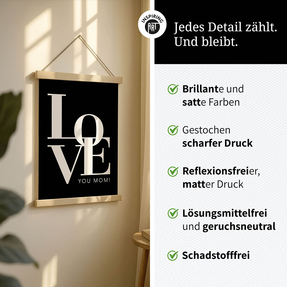 "Love you Mom" - Stoffbild mit Holzleisten in Schwarz-Weiß