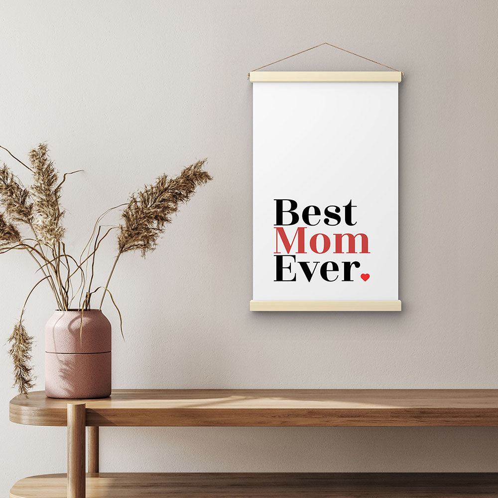 "Best mom ever" Typografie - Stoffbild mit Holzleisten in Weiß-Schwarz-Rot