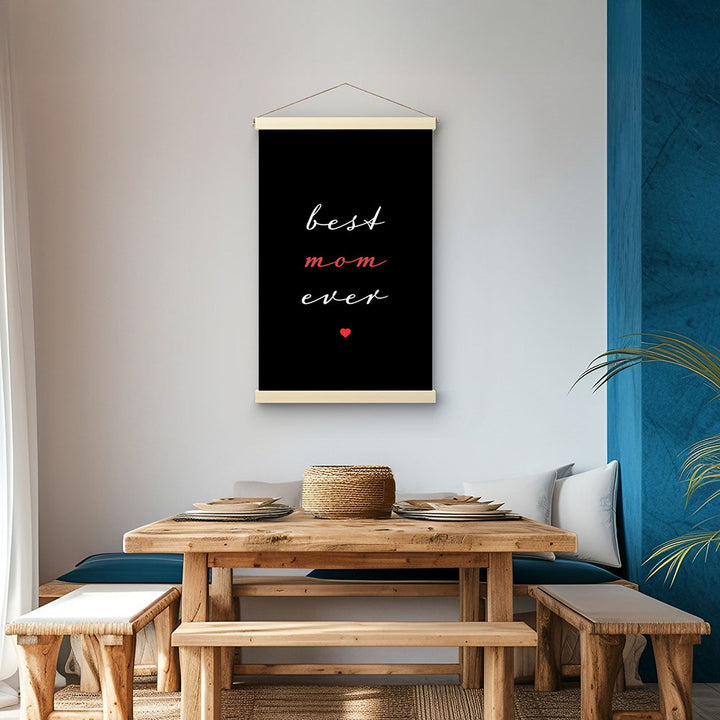 "Best mom ever" Typografie - Stoffbild mit Holzleisten in Schwarz-Weiß-Rot