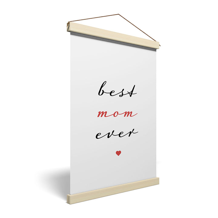"Best mom ever" Typografie - Stoffbild mit Holzleisten in Weiß-Schwarz-Rot
