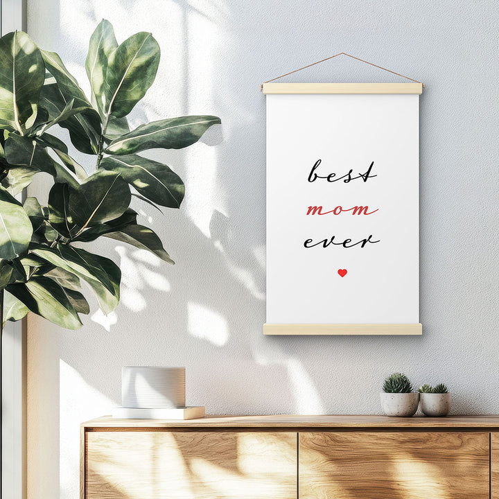 "Best mom ever" Typografie - Stoffbild mit Holzleisten in Weiß-Schwarz-Rot
