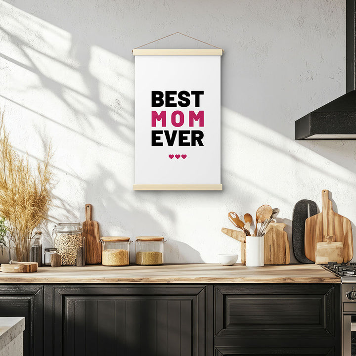 "Best mom ever" Typografie - Stoffbild mit Holzleisten in Weiß-Schwarz-Pink