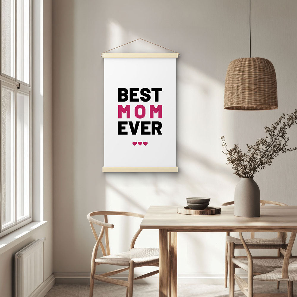 "Best mom ever" Typografie - Stoffbild mit Holzleisten in Weiß-Schwarz-Pink