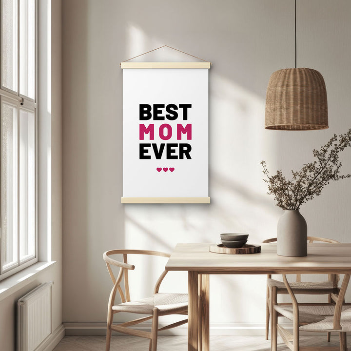 "Best mom ever" Typografie - Stoffbild mit Holzleisten in Weiß-Schwarz-Pink
