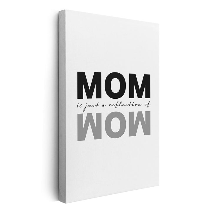 Leinwandbild Mom Wow