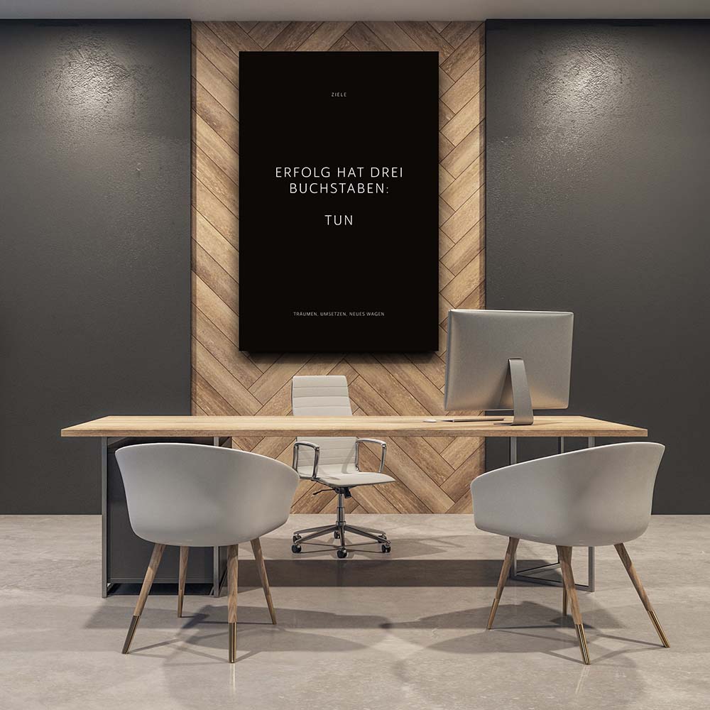 Wandbild schwarz Motivation Erfolg für Büro Ziele