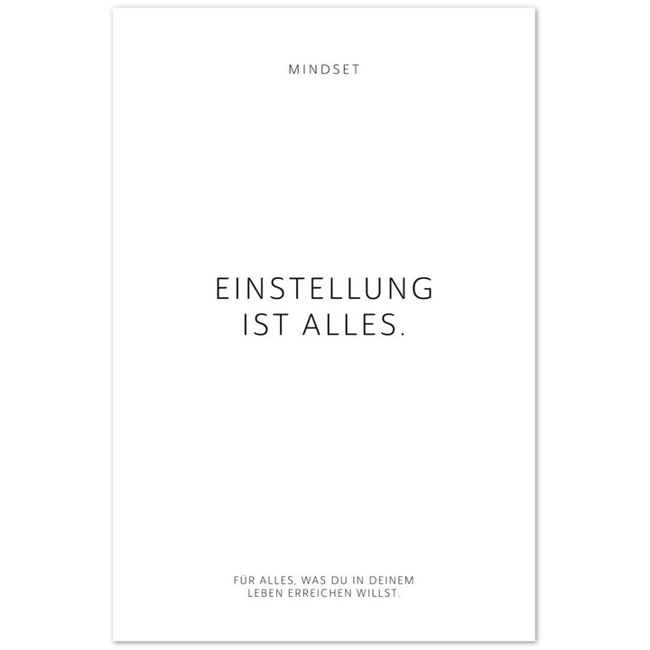 Einstellung ist alles. – Poster Seidenmatt Weiss Neutral – ohne Rahmen